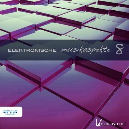 Elektronische Musikaspekte, Vol. 8 (2017)