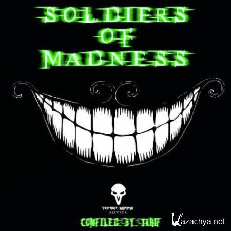 Soldiers of Madness (2017)