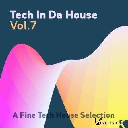 Tech in da House Vol. 7 (2017)