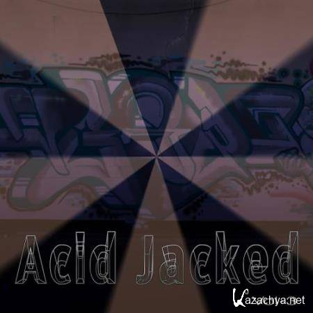 Acid Jacked, Vol. 3 (2017)