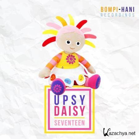 Upsy Daisy Seventeen (2017)