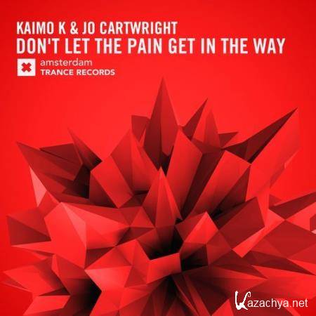 Kaimo K Ft. Jo Cartwright - Dont Let The Pain Get In The Way (2017)