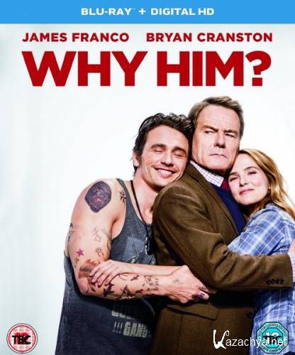  ? / Why Him? (2016) HDRip/BDRip 720p/BDRip 1080p