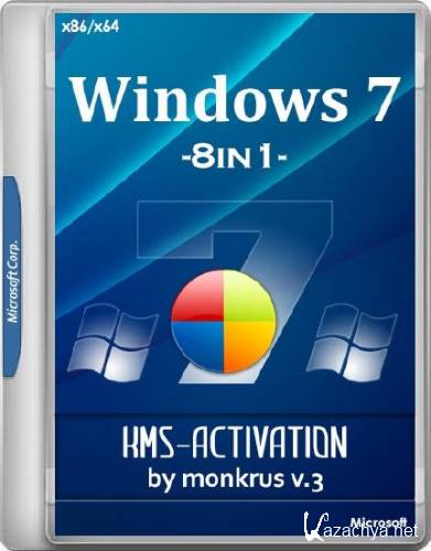 Windows 7 SP1 AIO x86/x64 -8in1- KMS-activation v.3 by m0nkrus (RUS/ENG/2017)