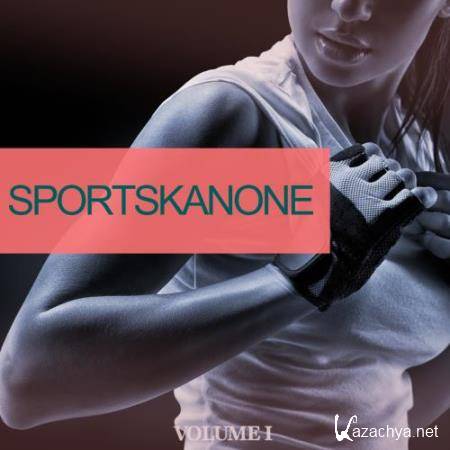 Sportskanone, Vol. 1 (25 Dance Bangers To Make You Sweat) (2017)