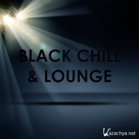Black Chill & Lounge (2017)