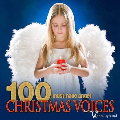 VA - 100 Must-Have Angel Christmas Voices (2016)