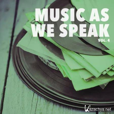 Music As We Speak, Vol. 4 (2017)