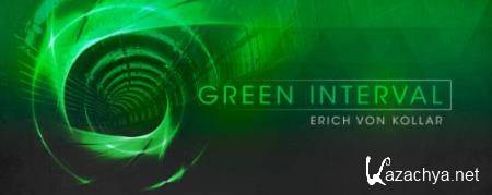 Erich Von Kollar - Green Interval 081 (2017-05-26)
