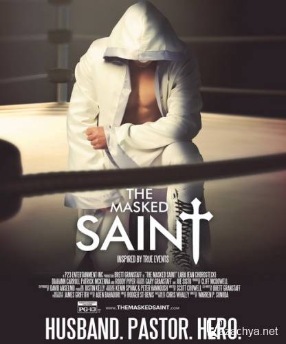    / The Masked Saint (2016) WEB-DLRip / WEB-DL 720p