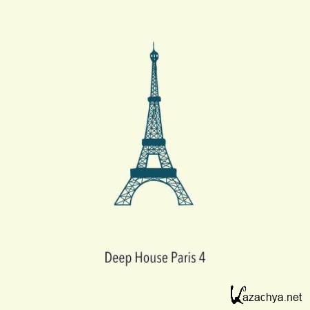 Deep House Paris, Vol. 4 (2017)