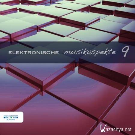 Elektronische Musikaspekte, Vol. 9 (2017)