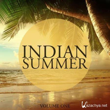 Indian Summer, Vol. 1 (Fantastic Selection Of Melodic Deep House) (2017)