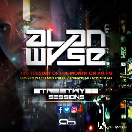 Alan Wyse - StreetWyse Sessions 017 (2017-06-20)