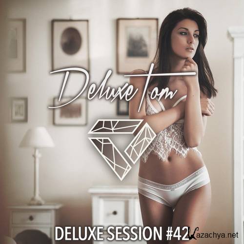 DeluxeTom - Deluxe Session #42 (2017)