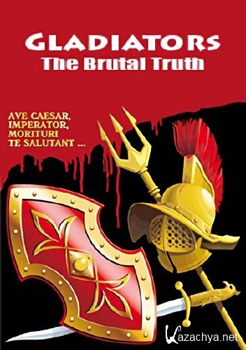 BBC: .   / Gladiators. The Brutal Truth (1999) SATRip