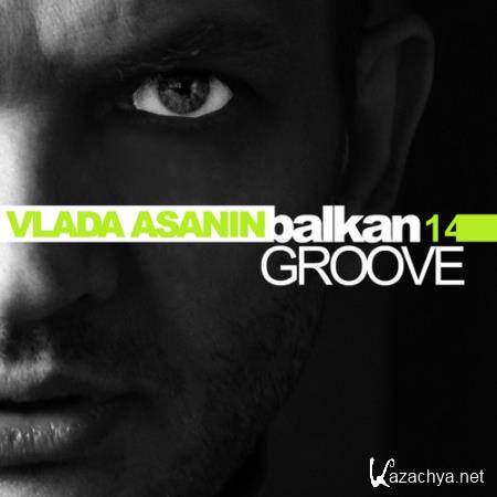 Vlada Asanin - Balkan Groove 037 (2017-07-07)
