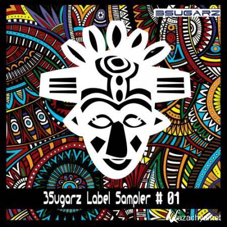 3SugarZ Label Sampler 01 (2017)