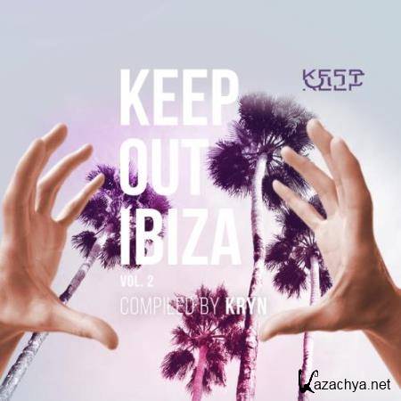 Keep Out Ibiza, Vol. 2 (2017)