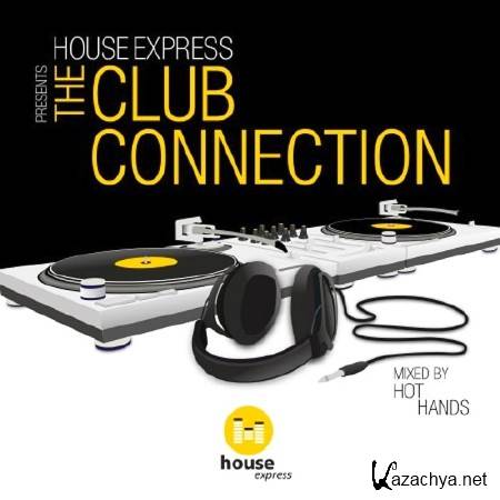 HOUSE EXPRESS PRESENTS THE CLUB CONNECTION (2017)