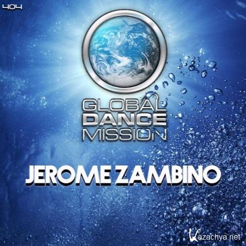 Jerome Zambino - Global Dance Mission 404 (2017)