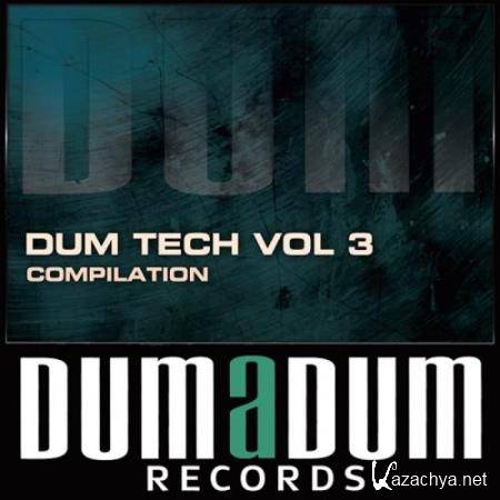 Dum Tech, Vol. 3 (2017)
