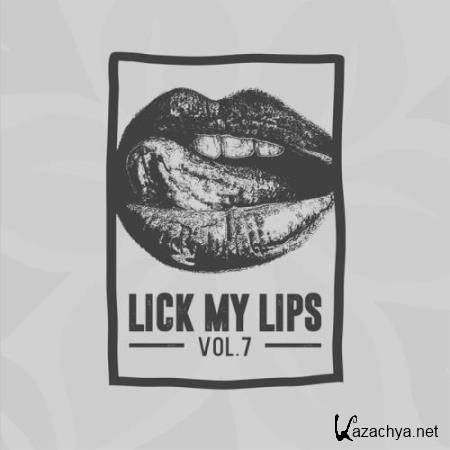 Lick My Lips, Vol. 7 (2017)