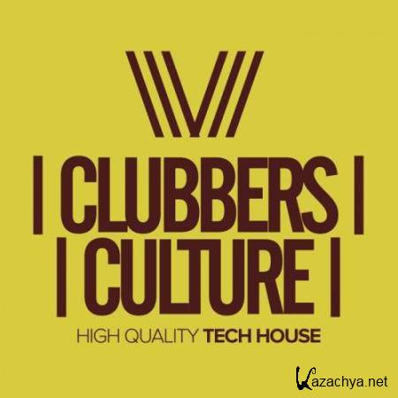 Clubbers Culture: High Quality Tech House (2017)