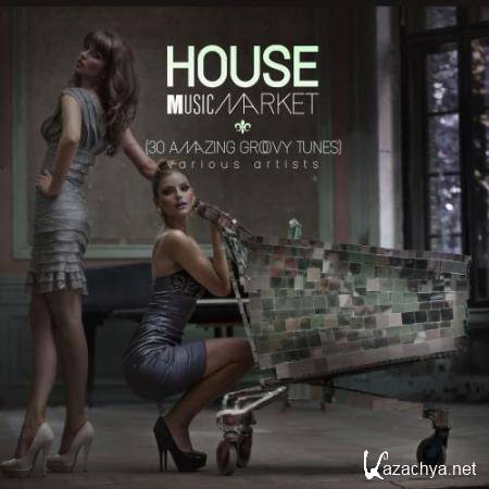 House Music Market (30 Amazing Groovytunes) (2017)
