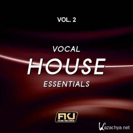 Vocal House Essentials, Vol. 2 (2017)