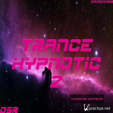 Trance Hypnotic, Vol. 2 (2017)