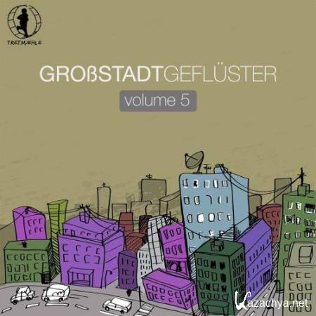 Grossstadtgefluster Vol 5 (2017)