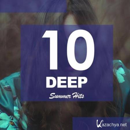 10 Deep Summer Hits (2017)