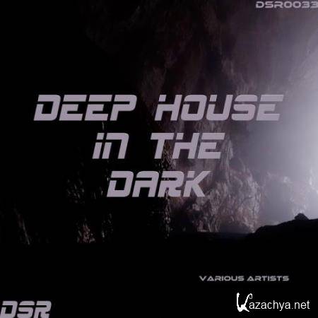 Deep House in the Dark (2017)