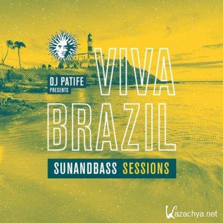 DJ Patife Presents Viva Brazil: Sunandbass Sessions (2017)
