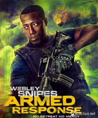   / Armed Response (2017) WEB-DLRip/WEB-DL 720p