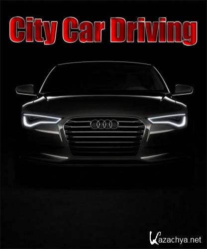 City Car Driving 1.5.4 (2016/Rus/Multi) Repack by qoob