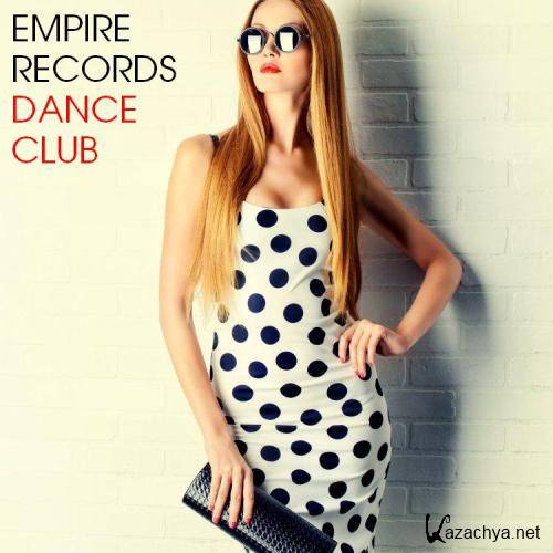 Empire Records  Dance Club (2017)