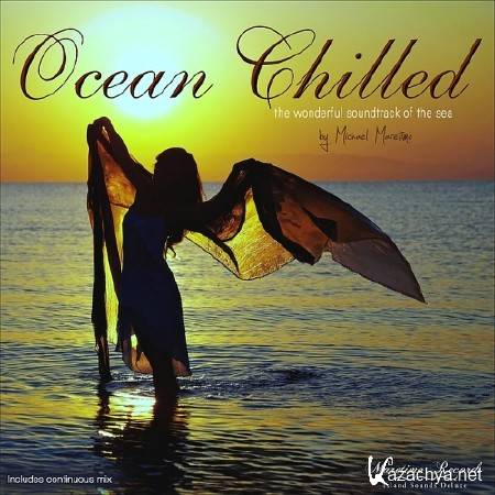 OCEAN CHILLED THE WONDERFUL SOUNDTRACK OF THE SEA (2017)