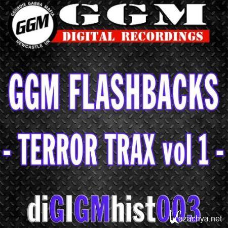 Ggm Flashbacks - Terror Trax, Vol. 1 (2017)