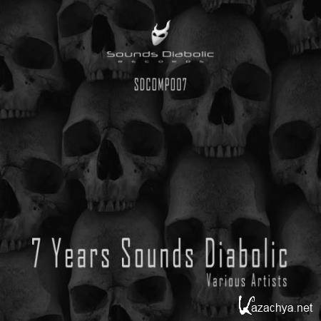 7 Years Sounds Diabolic (2017)