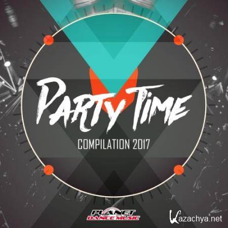 Party Time Compilation 2017 (2017)