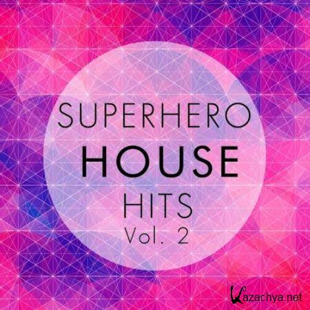 Superhero House Hits, Vol. 2 (2017)