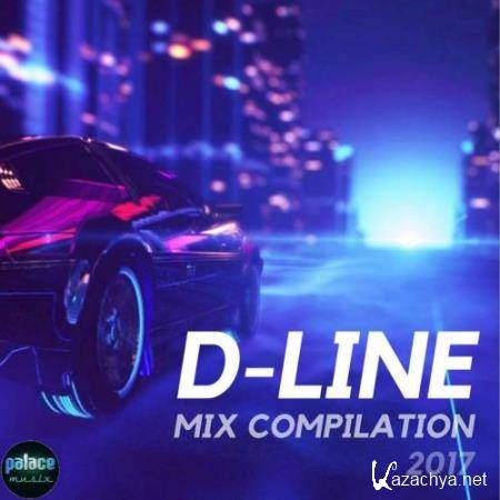 D-Line Compilation Mix 2017 (Mixed by D-Line) (2017)