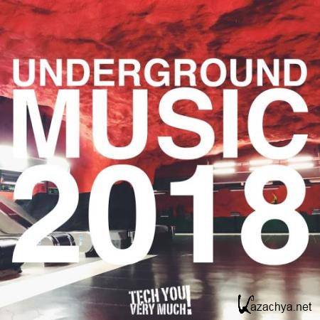 Underground Music 2018 (2017)