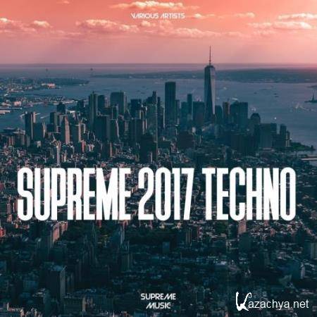 Supreme 2017 Techno (2017)
