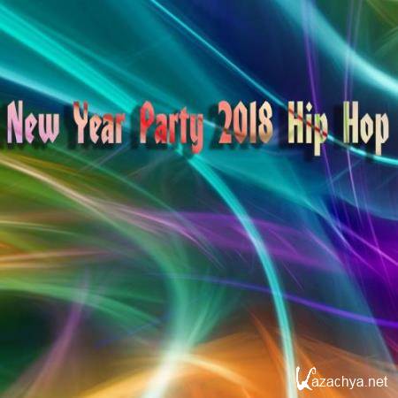 New Year Party 2018 Hip Hop (2017)