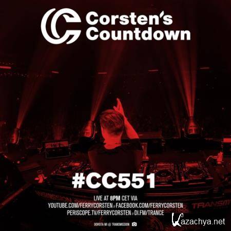 Ferry Corsten - Corsten's Countdown 551 (2018-01-17)