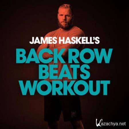 James Haskell - James Haskell's Back Row Beats Workout (2018) FLAC