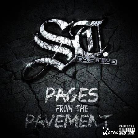 ST Da Squad - Pages from the Pavement (2018)